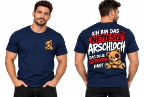 T-Shirt Ich bin das netteste Arschloch
