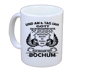 Tasse Bochum und am 8 Tag