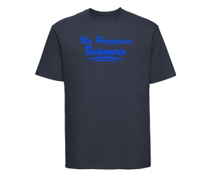 T-Shirt Nix Prinzessin Bochumerin