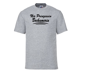 T-Shirt Nix Prinzessin Bochumerin