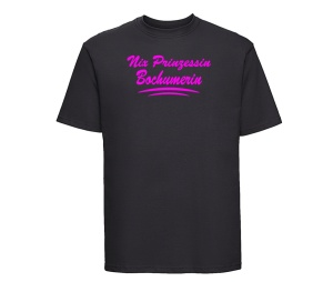 T-Shirt Nix Prinzessin Bochumerin