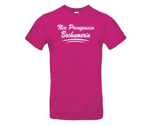 T-Shirt Nix Prinzessin Bochumerin