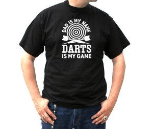 T-Shirt Darts Is My Game