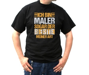 T-Shirt Ich bin Maler