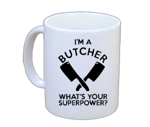 Tasse Im A Butcher