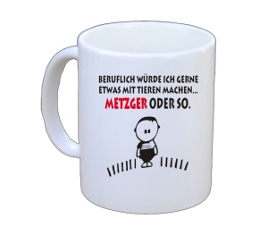 Tasse ich wollte immer schon was mit Tieren machen