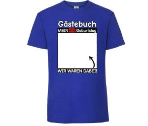 T-Shirt Gästebuch 50 T-Shirt Gästebuch 50