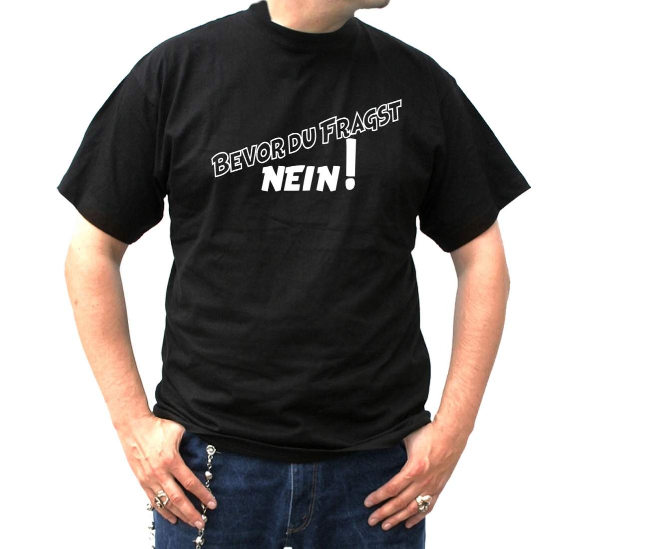 T-Shirt Bevor du Fragst NEIN