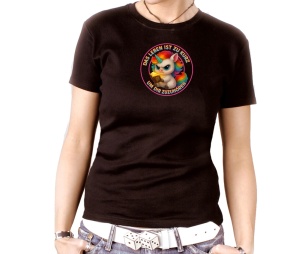 Damen Shirt Das Leben ist zu kurz