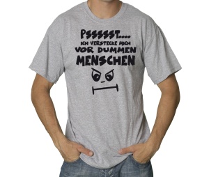 T-Shirt Pssssst ich verstecke mich