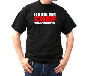 T-Shirt Ich bin der Chef