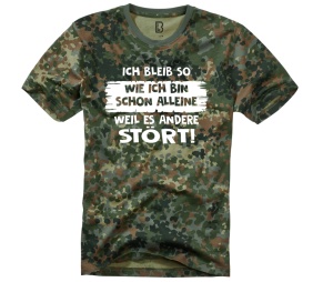 Camoshirt Ich bleib so wie ich bin