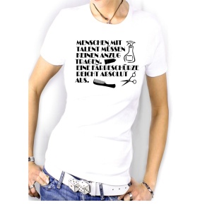 Damen Shirt Menschen mit Talent tragen eine Färbeschürze