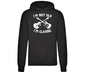 Kapusweatshirt Im Not Old Im Classic