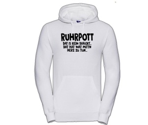 Kapusweatshirt Ruhrpott Dat is kein Dialekt