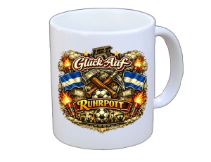 Tasse Ruhrpott Glück Auf