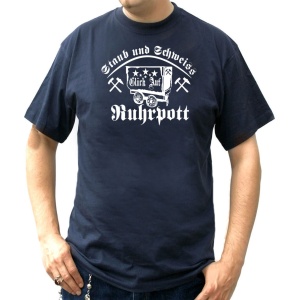 T-Shirt Ruhrpott Staub und Schweiss