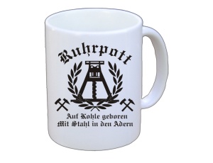 Tasse Ruhrpott Auf Kohle geboren