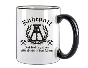 Tasse Ruhrpott Auf Kohle geboren