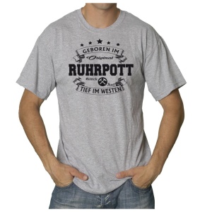 T-Shirt Geboren im Ruhrpott Tief im Westen