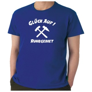 T-Shirt Hammer Glück Auf Ruhrgebiet