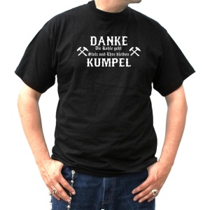 T-Shirt Danke Kumpel Die Kohle geht Stolz und Ehre bleiben