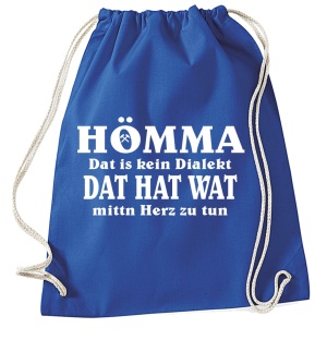 Stringbag Turnbeutel Hömma Dat is kein Dialekt