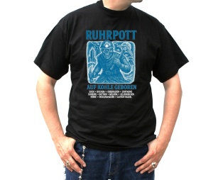 T-Shirt Ruhrpott Auf Kohle geboren Sklettmotiv Stadtnamen