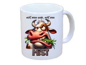 Tasse Nicht meine Weide