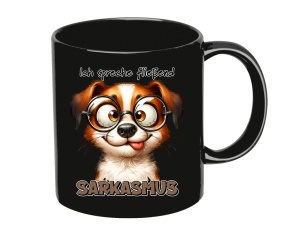Tasse Ich spreche fließend Sarkasmus
