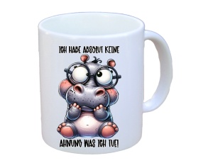 Tasse Ich habe absolut keine Ahnung