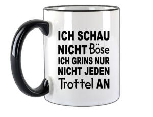 Tasse Ich schau nicht böse