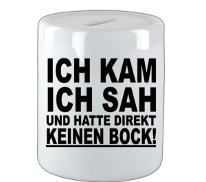 Spardose Ich kam ich sah und