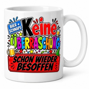 Tasse Keine Überraschung