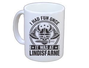 Tasse It was at Lindisfarne