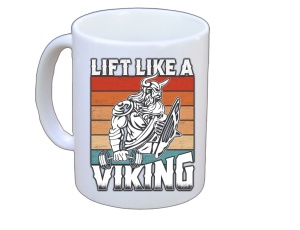 Tasse Lift like a Viking