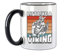 Tasse Lift like a Viking