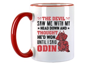 Tasse Until I said Odin