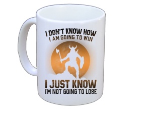 Tasse Im not going to lose