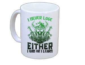 Tasse I never lose