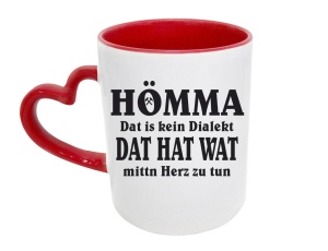 Tasse Hömma Dat is kein Dialekt - mit Herzhenkel