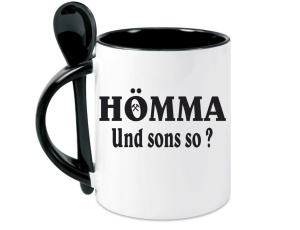 Tasse Hömma Und sons so - mit Löffel