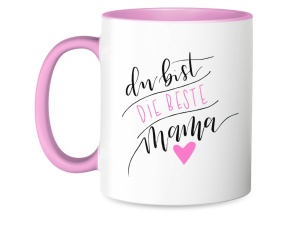 Tasse Du bist die beste Mama