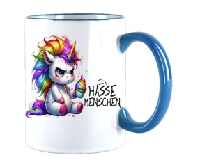 Tasse Ich hasse Menschen Einhorn
