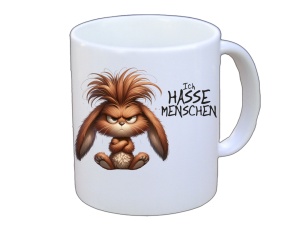 Tasse Ich hasse Menschen Hase