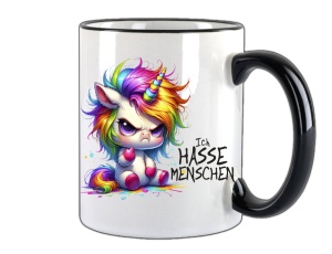 Tasse Ich hasse Menschen Einhorn