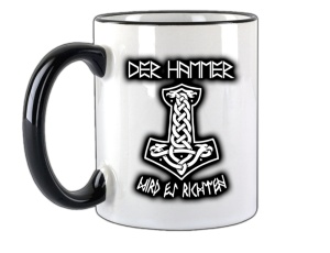 Tasse Der Hammer wird es richten