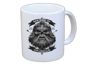 Tasse See you in Valhalla