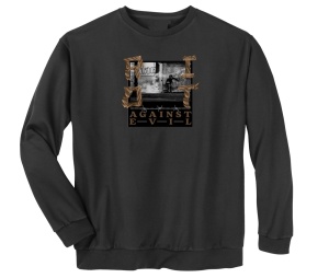 Sweatshirt Riot Against Evil