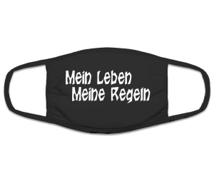 Mund Nasenschutz Mein Leben meine Regeln